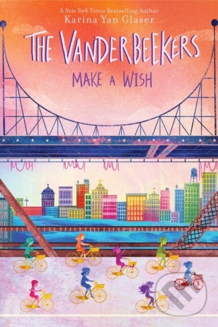Levně The Vanderbeekers Make a Wish - Karina Yan Glaser - kniha z kategorie Naučné knihy