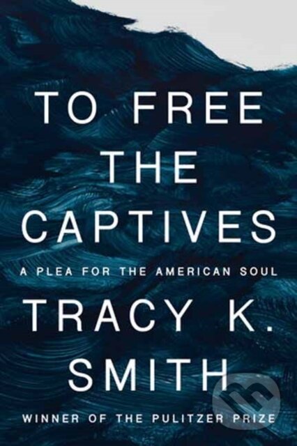 Kniha To Free the Captives