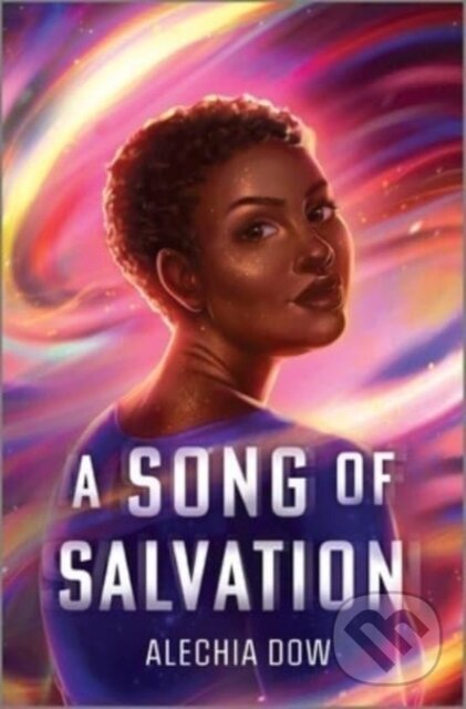 Levně A Song of Salvation - Dow Alechia - kniha z kategorie Pre deti a mládež