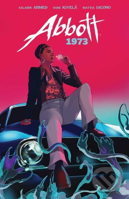 Levně Abbott: 1973 - Saladin Ahmed - kniha z kategorie Komiksy