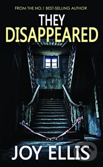 Kniha: They Disappeared (Joy Ellis)