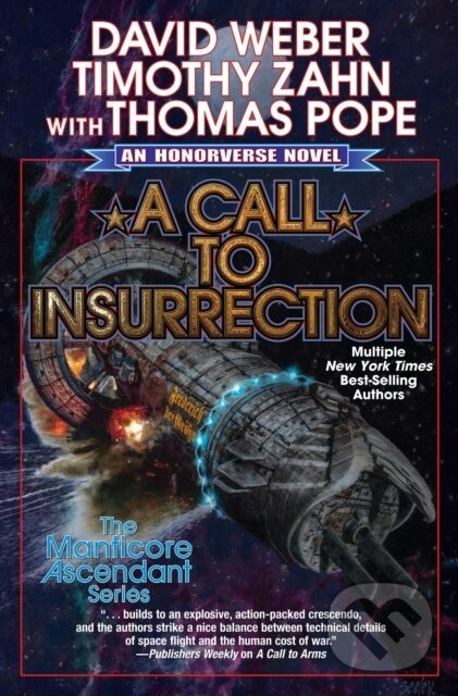 Kniha: A Call to Insurrection (David Weber a Timothy Zahn). , 2022