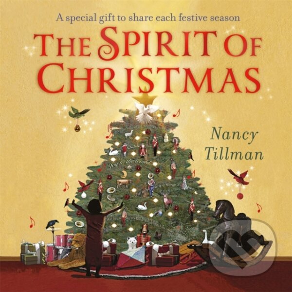 Levně The Spirit of Christmas (A special gift to share each festive season) - kniha z kategorie Naučné knihy