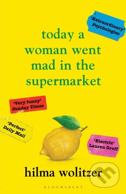 Levně Today a Woman Went Mad in the Supermarket (Stories) - kniha z kategorie Beletria