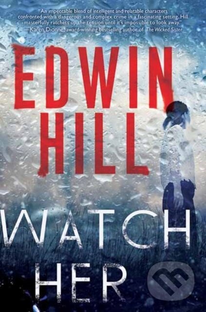 Levně Watch Her - Edwin Hill - kniha z kategorie Detektívky, trilery a horory