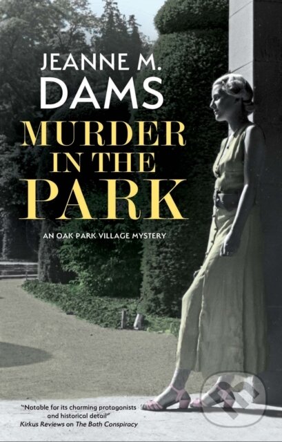 Levně Murder in the Park - Jeanne M. Dams - kniha z kategorie Detektívky