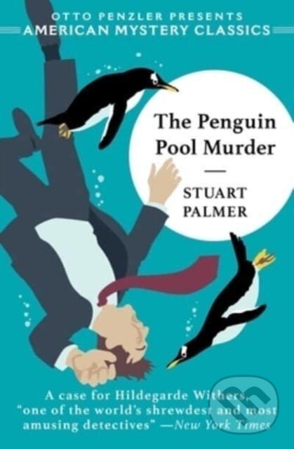 Levně The Penguin Pool Murder - Stuart Palmer - kniha z kategorie Beletria