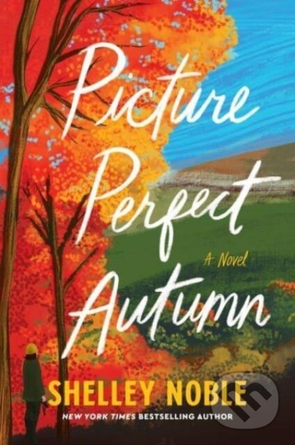 Levně Picture Perfect Autumn (A Novel) - Noble Shelley - kniha z kategorie Romantika