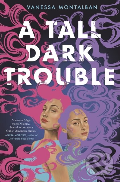 Levně A Tall Dark Trouble - Vanessa Montalban - kniha z kategorie Naučné knihy