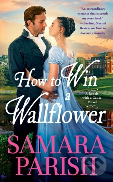 Levně How to Win a Wallflower - Samara Parish - kniha z kategorie Romantika