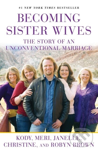 Kniha Becoming Sister Wives