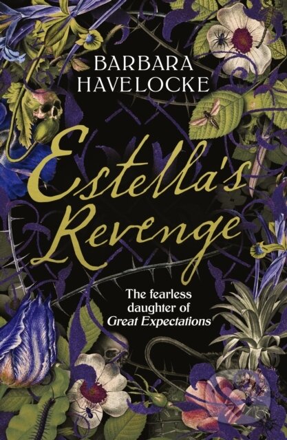 Levně Estella's Revenge (A captivating, dark retelling of Great Expectations - this year's must-read!) - kniha z kategorie Beletria