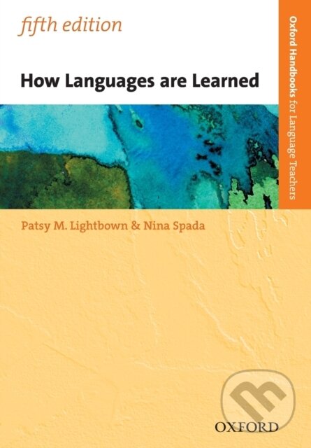 Levně How Languages are Learned - Nina Spada, Patsy Lightbown - kniha z kategorie Jazykové učebnice a slovníky