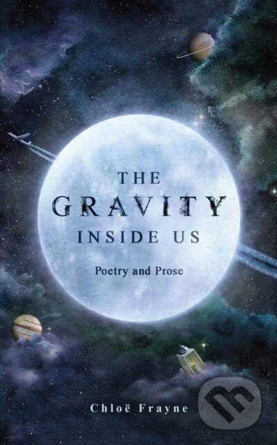 Kniha The Gravity Inside Us