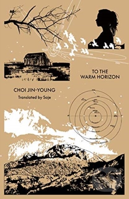 Kniha: To the Warm Horizon (Choi Jin-Young). , 2021