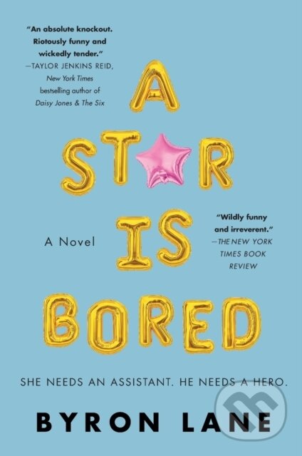Kniha: A Star Is Bored (Byron Lane). , 2021