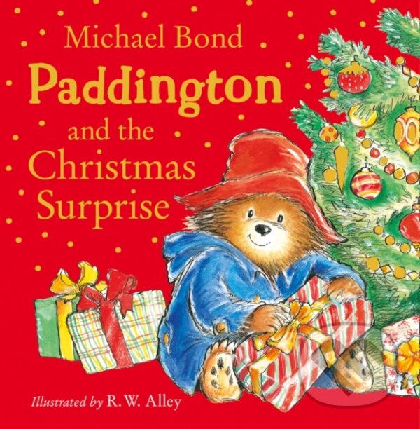 Levně Paddington and the Christmas Surprise - Michael Bond - kniha z kategorie Beletria
