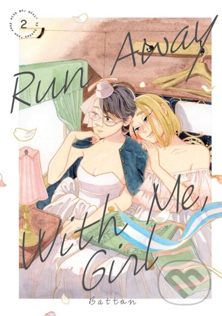 Levně Run Away With Me, Girl 2 - Battan - kniha z kategorie Komiksy