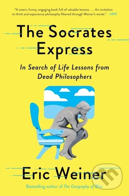 Kniha: The Socrates Express (Eric Weiner). , 2021