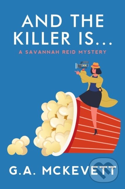 Levně And the Killer Is . . . - G.A. Mckevett - kniha z kategorie Beletria