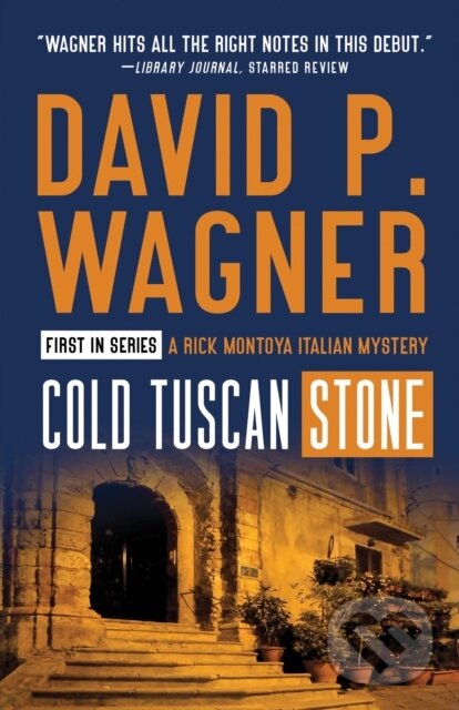 Levně Cold Tuscan Stone - David P. Wagner - kniha z kategorie Detektívky, trilery a horory