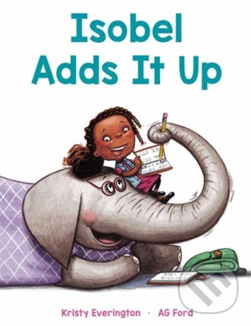 Kniha: Isobel Adds It Up (Kristy Everington). Random House, 2022