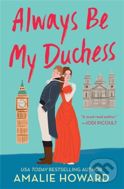 Levně Always Be My Duchess - Amalie Howard - kniha z kategorie Beletria