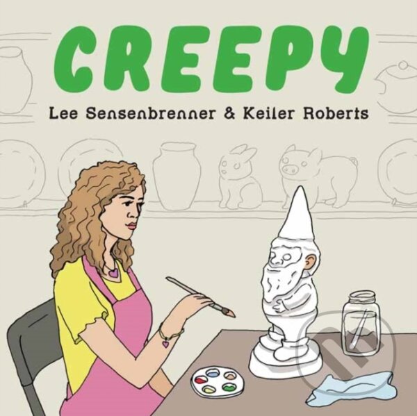 Levně Creepy - Keiler Roberts, Lee Sensenbrenner - kniha z kategorie Komiksy