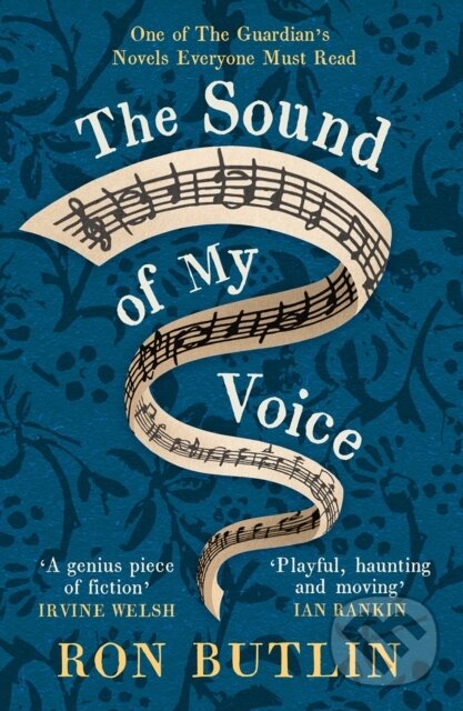 Levně The Sound of My Voice - Ron Butlin - kniha z kategorie Beletria
