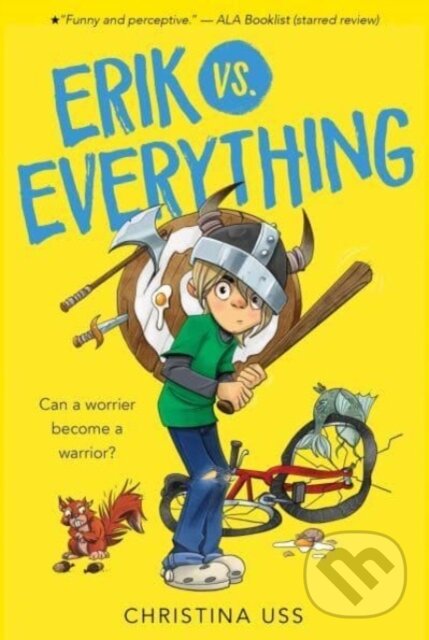 Levně Erik vs. Everything - Uss Christina - kniha z kategorie Naučné knihy