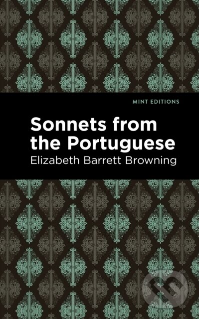 Kniha: Sonnets from the Portuguese (Elizabeth Barrett Browning). , 2021