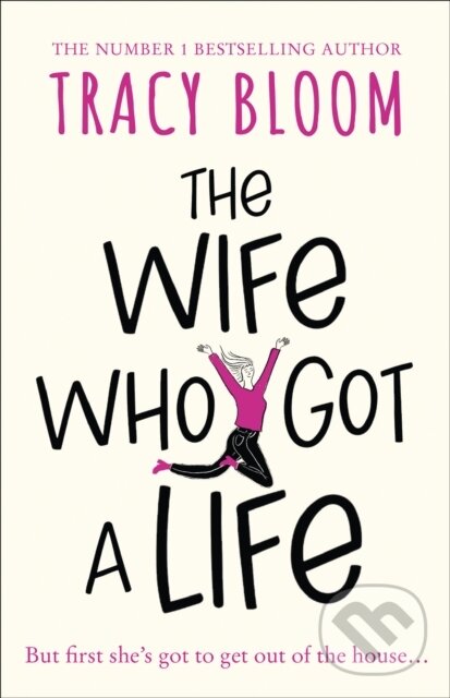 Kniha Wife Who Got a Life