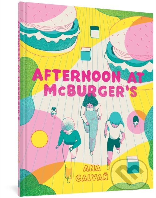 Levně Afternoon at McBurger's - Ana Galvan - kniha z kategorie Komiksy
