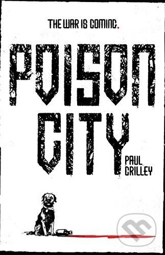 Levně Poison City - Paul Crilley - kniha z kategorie Horory