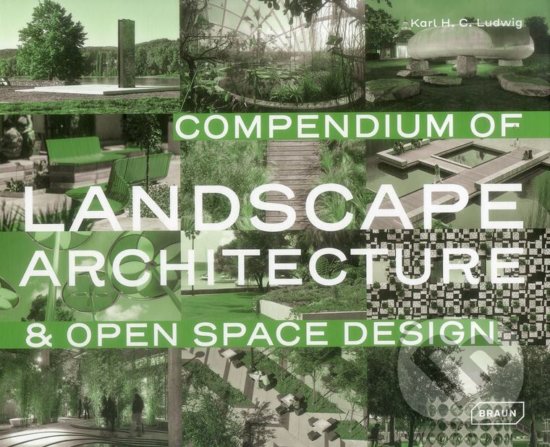 Levně Compendium of Landscape Architecture (8 Open Space Design) - kniha z kategorie Architektúra