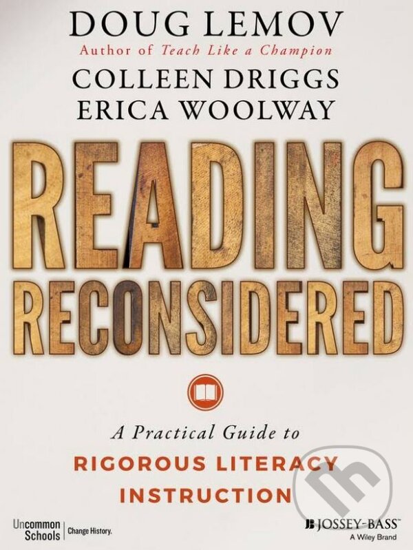 Levně Reading Reconsidered (A Practical Guide to Rigorous Literacy Instruction) - kniha z kategorie Humanitné a spoločenské vedy