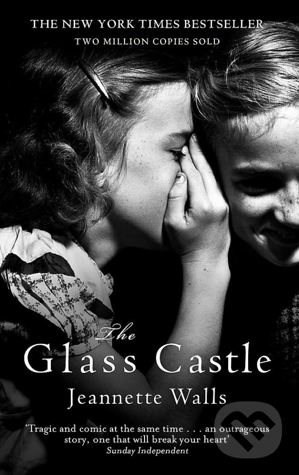 Levně The Glass Castle (A Memoir) - Jeannette Walls - kniha z kategorie Spoločenská beletria