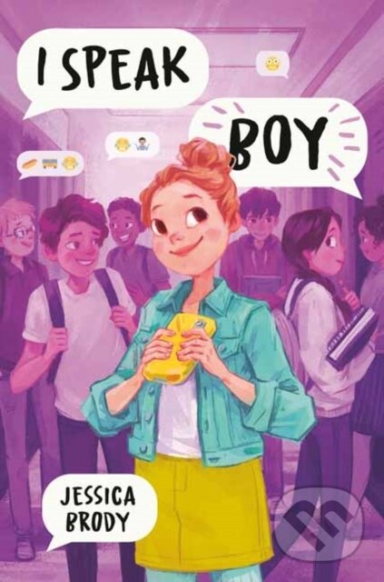 Levně I Speak Boy - Jessica Brody - kniha z kategorie Pre deti a mládež