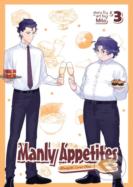 Levně Manly Appetites: Minegishi Loves Otsu Vol. 3 - Mito - kniha z kategorie Komiksy