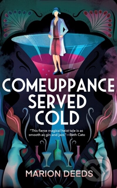 Levně Comeuppance Served Cold - Marion Deeds - kniha z kategorie Fantasy