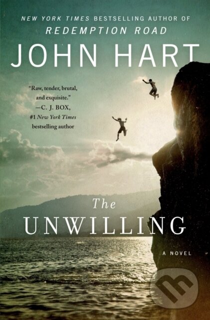 The Unwilling (A Novel) - John Hart