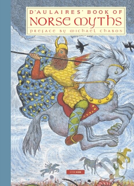 Levně D'Aulaires' Book of Norse Myths - Edgar Parin d'Aulaire, Ingri d'Aulaire - kniha z kategorie Pre deti a mládež
