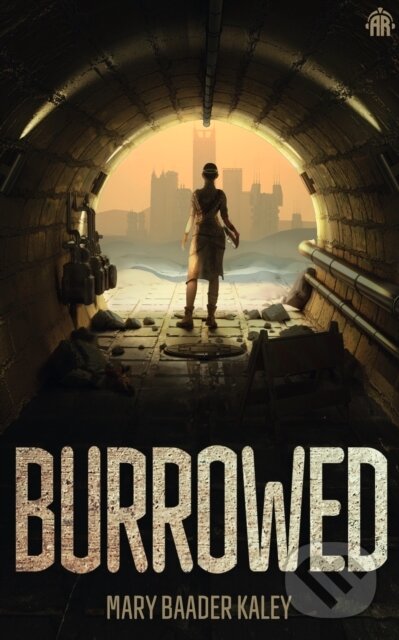 Levně Burrowed - Mary Baader Kaley - kniha z kategorie Beletria