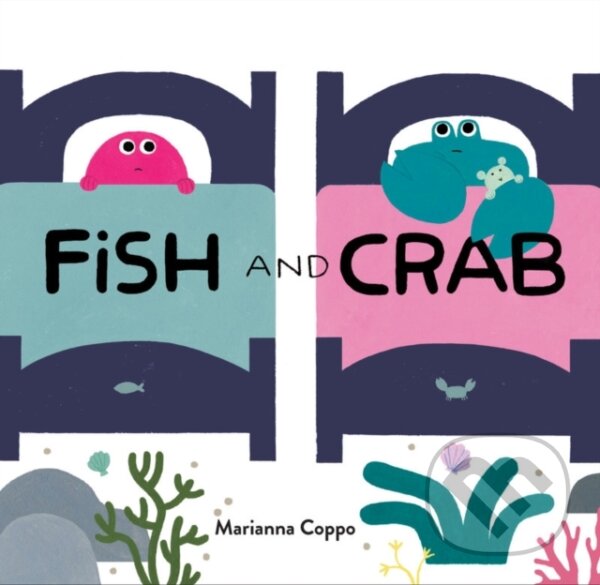 Levně Fish and Crab - Marianna Coppo - kniha z kategorie Pre deti a mládež