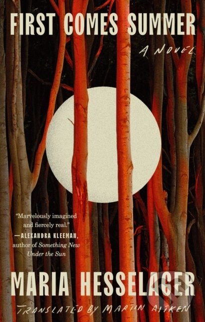 Levně First Comes Summer - Maria Hesselager, Martin Aitken - kniha z kategorie Spoločenská beletria