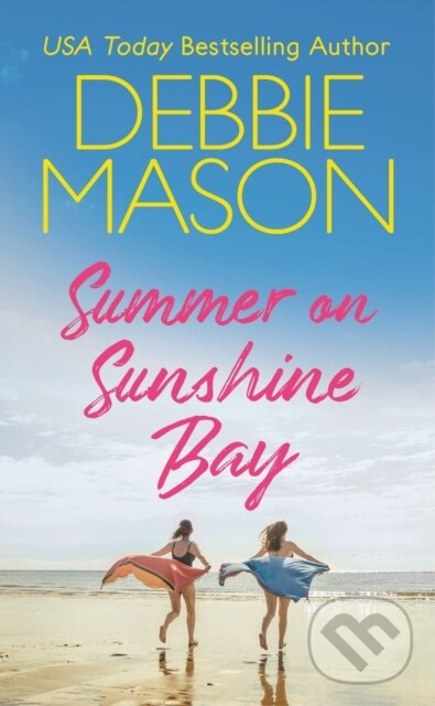 Levně Summer on Sunshine Bay - Debbie Mason - kniha z kategorie Beletria