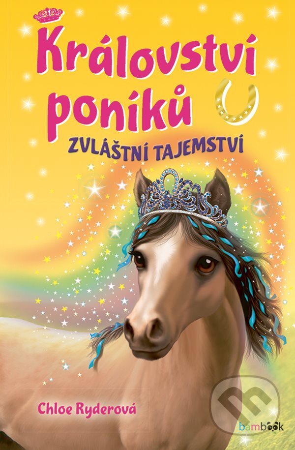 Království poníků - Zvláštní tajemství koupíte na Martinus.cz