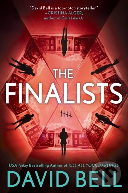 Kniha: The Finalists (David Bell). , 2022