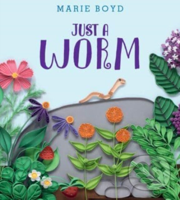 Kniha Just a Worm