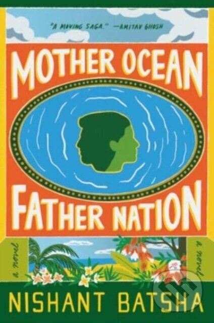 Levně Mother Ocean Father Nation (A Novel) - Nishant Batsha